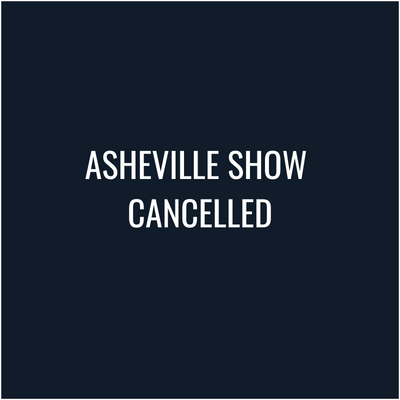 Asheville Show Cancellation