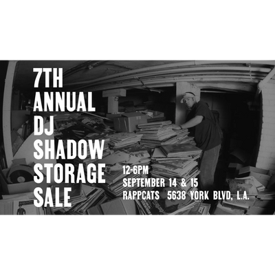 7th Annual DJ SHADOW Storage Sale